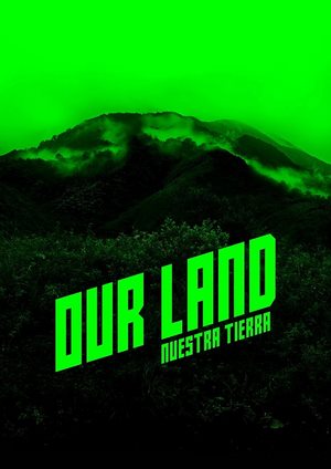 دانلود فيلم Our Land 2025 | سرزمین ما
