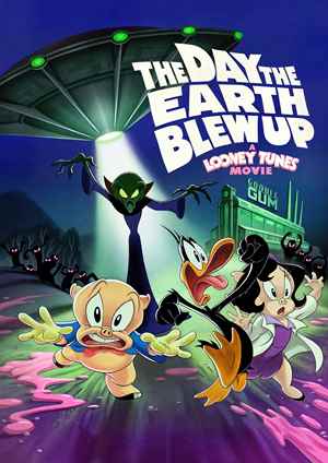 دانلود فيلم The Day the Earth Blew Up: A Looney Tunes Movie 2024 | لونی تونز : روزی که زمین منفجر شد